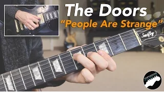 The Doors "People Are Strange" Complete Guitar Lesson - Intro and Solo!