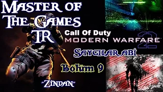 Call of Duty Modern Warfare 2 (Bölüm 9) ''Zindan'' Saygılar abi