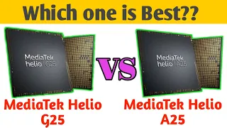 MediaTek Helio G25 vs MediaTek Helio A25 Comparision|Which one is best?|Antutu Score|Gaming Chipset?