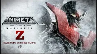 MAZINGER Z (Cover Metal by Animetal USA )