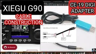 XIEGU G90 - DIGITAL MODE (CE-19 ADAPTER) WIRING CABLES
