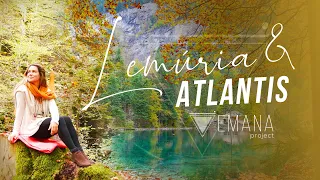 LEMÚRIA & ATLANTIS: Conhecendo nossos ancestrais || #EmanaDrops