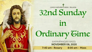 November 08, 2020 - 32nd Sunday in Ordinary Time (Kapampangan Mass)