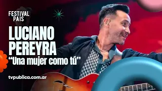 "Una Mujer Como Tú" por Luciano Pereyra en Jesús María - Festival País 2024