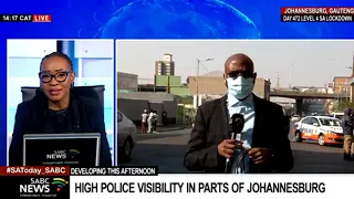 Gauteng Protests I Heavy police presence in and around Johannesburg CBD