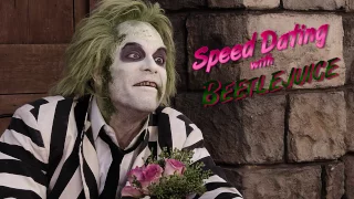 Speed Dating with Beetlejuice