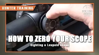 Zeroing a Leupold Scope - Rolling Bones Outfitters