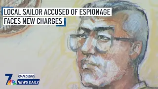 Thurs. March 14 | San Diego Navy sailor accused of espionage faces new charges | NBC 7 San Diego