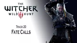 The Witcher 3 OST Fate Calls