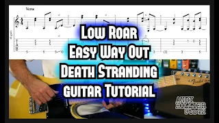 Death Stranding Low Roar - Easy Way Out Guitar Tutorial Lesson