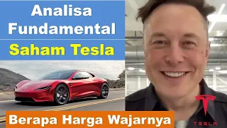 Analisa Fundamental Saham Tesla - Berapa Harga Wajarnya?