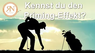 Kennst du den Priming-Effekt?