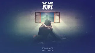 WE ARE FURY - Memories (feat. RUNN) [Lyrics]