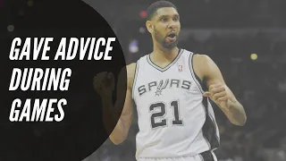 Tim Duncan gave advice DURING games...