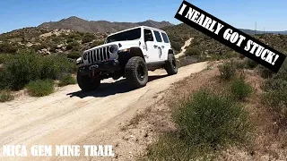 I Nearly Get Stuck! | Mica Gem Trail | Jeep Wrangler Eco-Diesel