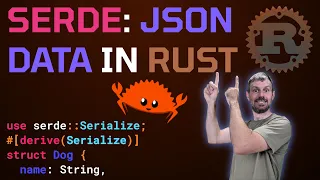 Hitchhiker's Guide to JSON Data in Rust 🦀 Serialize and  Deserialize with Serde 🗺️ Rust Tutorial