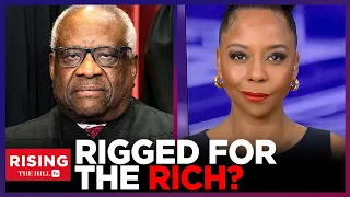Briahna Joy Gray: Liberals Are WRONG About Clarence Thomas Corruption Story, SCOTUS Rigged For Rich?