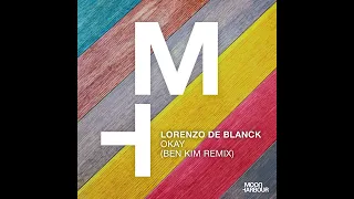 Lorenzo De Blanck - Okay (Ben Kim Remix)