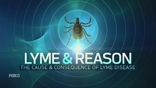 FOX 5 Special: LYME & REASON
