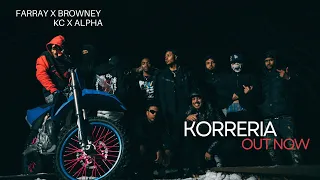 FARAY - KORRERIA feat (Browny x KC x Alpha)