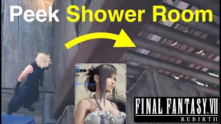 FF7 Rebirth: Peek Shower Room (Final Fantasy VII Rebirth) Tifa and Aerith