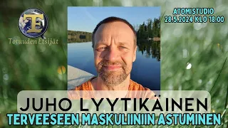 ATOMIstudio: Juho Lyytikäinen - Terveeseen maskuliiniin astuminen