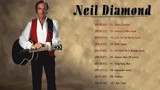 Top 30 Best Of Neil Diamond | Neil Diamond Greatest Hits Full Album Vol.01