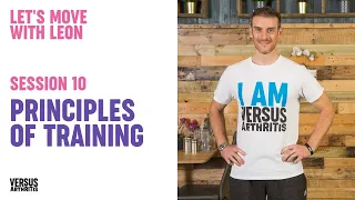 Let's Move with Leon - Session 10: Principles of training