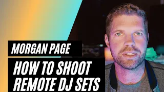 HOW TO SHOOT REMOTE DJ SETS