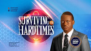 APOSTLE AROME OSAYI || SURVIVING THE HARD TIMES || DAY 2 || 27TH FEB. 2024