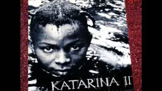 Katarina II - Kada Krenem Ka