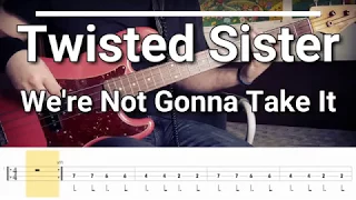 Twisted Sister - We're Not Gonna Take It (Bass Cover) Tabs