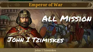 European War 7 Hero Legend  Emperor Of War John I Tzimiskes  All Mission