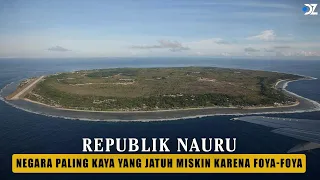 Nauru: Negara Paling Kaya Raya yang Jatuh Miskin Karena Foya-Foya | Sejarah Kehancuran Nauru