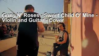 Guns N' Roses - Sweet Child O' Mine - Violin and Guitar - Cover