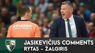 Š.Jasikevičiaus komentaras po rungtynių su Vilniaus „Rytu“