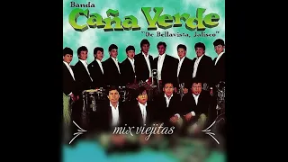 Banda Cana Verde - Mix Viejitas