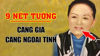 9 Nét Tướng Phụ Nữ Càng Già Càng Ngoại Tình, Cứ Thấy Trai Lạ Là Thèm Khát