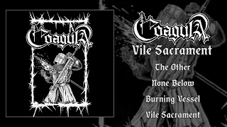 Coagula - Vile Sacrament FULL EP (2016 - Death Metal / Crust Punk / D-Beat)