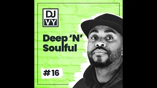 Deep 'n' Soulful House Mix #16  - (15/10/2023)