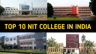 TOP 10  NIT OF INDIA I BEST NIT COLLEGE OF INDIA I TOP BEST NIT COLLEGES I IN HINDI