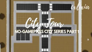 ROBLOX | Bloxburg: No-Gamepass Town/City Series Part 1 : Layout + Tour | Speedbuild & Tour | cxlixia