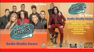 SANTA MARTA - En Vivo Radio Studio Dance (Disco Completo)