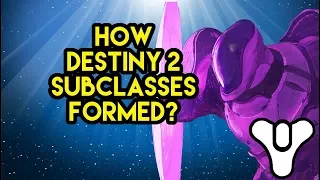 Destiny 2 Lore - Subclasses: Where they came from? | Myelin Games