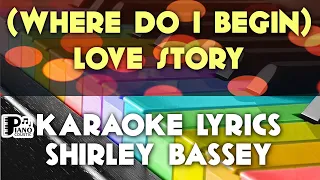 WHERE DO I BEGIN LOVE STORY SHIRLEY BASSEY KARAOKE LYRICS VERSION PSR S975
