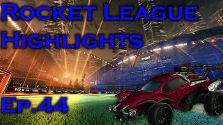 Rocket League Highlights Ep.44