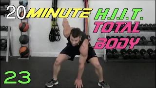 20 Minute Full Body HIIT Workout (At Home),  All Bodyweight, No Equipment Required