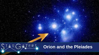 Orion and the Pleiades | March 4 - March 10 | Star Gazers