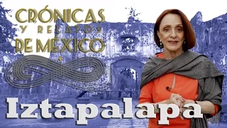 Crónicas y relatos de México - Iztapalapa (04/07/2013)