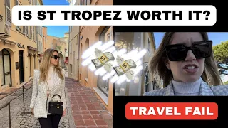 The TRUTH about St Tropez | What is all the hype about? | Travel FAIL | Low Season | Saint-Tropez